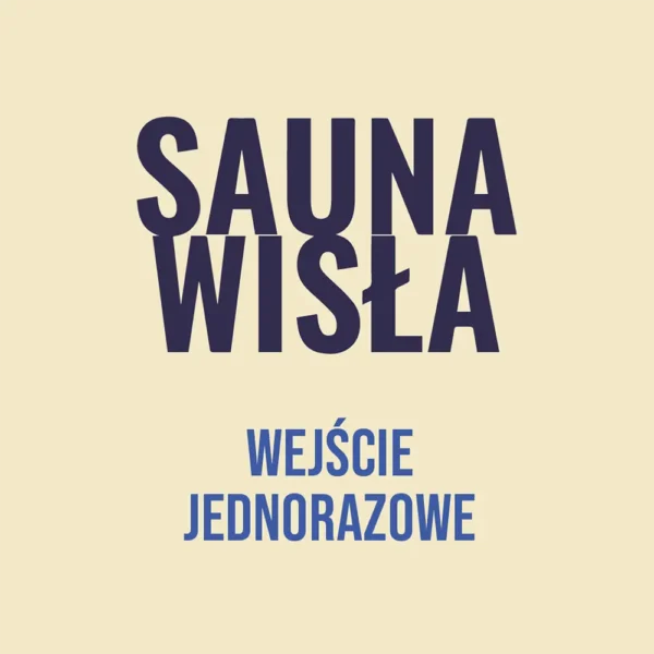 Sauna Wisła - Wejście jednorazowe