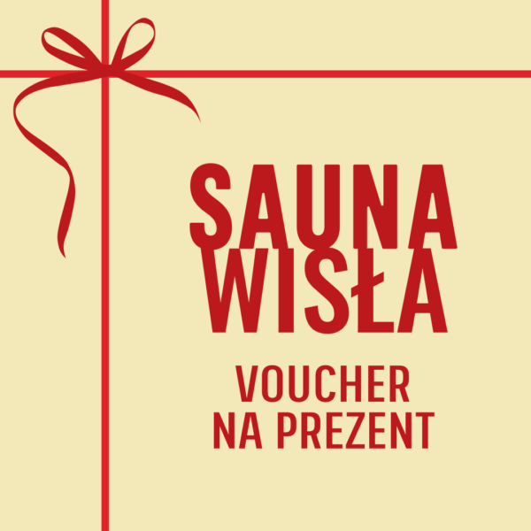 Sauna Wisła – Voucher na prezent
